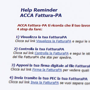 Software fatturazione elettronica Guida Procedura - FacTus-PA - ACCA software Guida (Help Reminder) della procedura di emissione della fattura elettronica e della sua conservazione con il Software di Fatturazione elettronica FacTus-PA di ACCA software S.p.A.